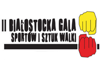 II Białostocka Gala Sportów i Sztuk Walki